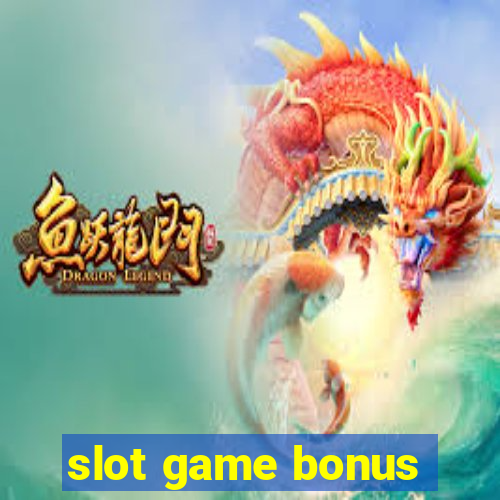 slot game bonus