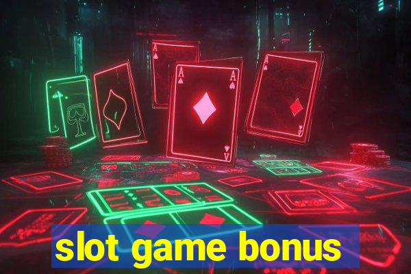 slot game bonus