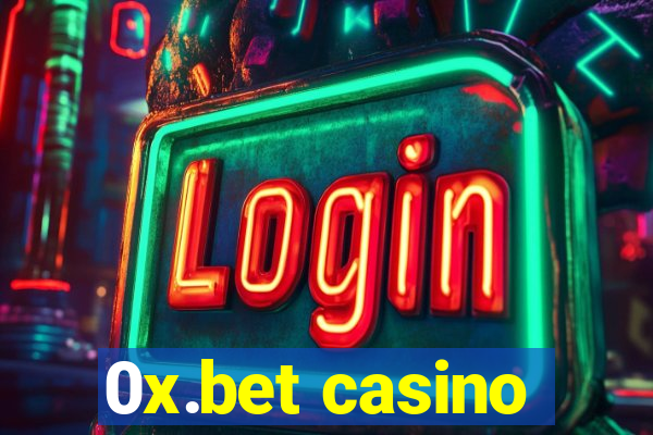 0x.bet casino