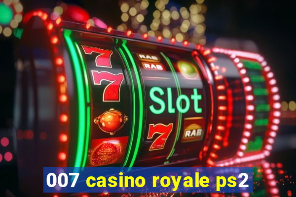 007 casino royale ps2