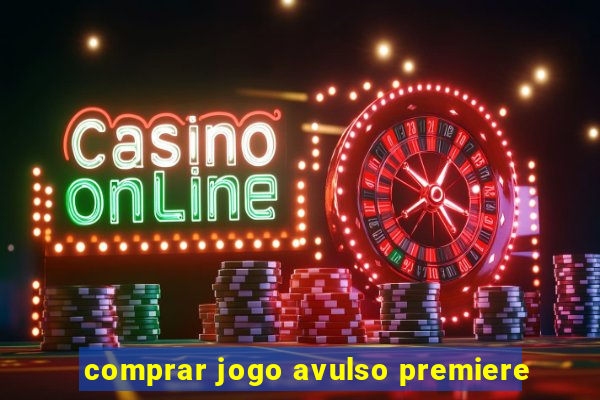 comprar jogo avulso premiere