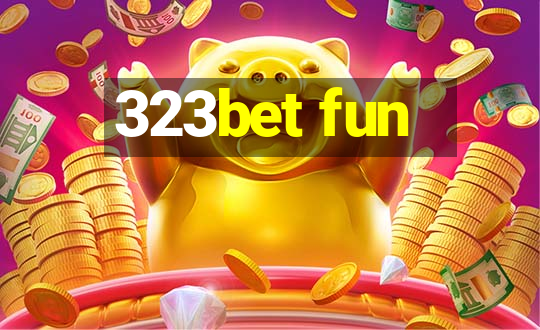 323bet fun