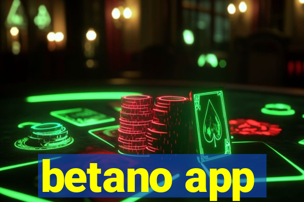 betano app