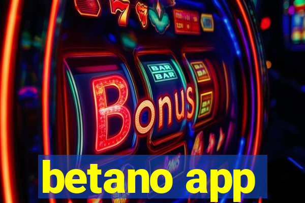 betano app