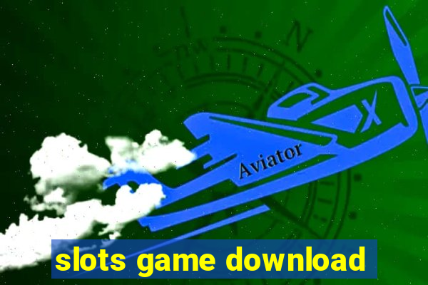 slots game download