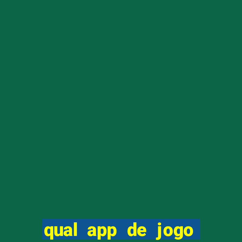 qual app de jogo paga dinheiro de verdade