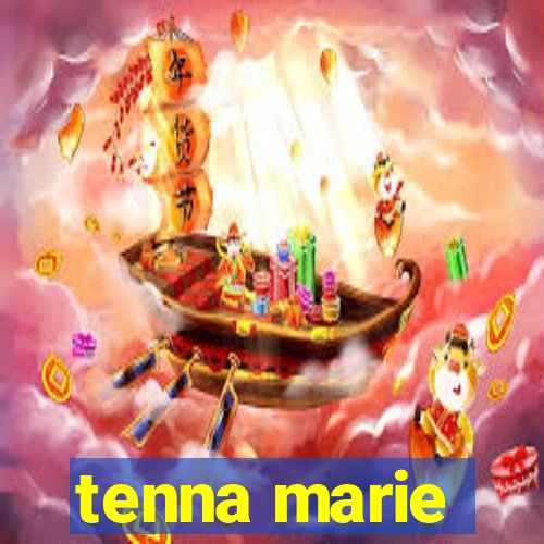 tenna marie