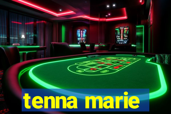 tenna marie