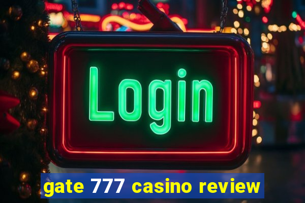 gate 777 casino review