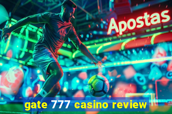 gate 777 casino review