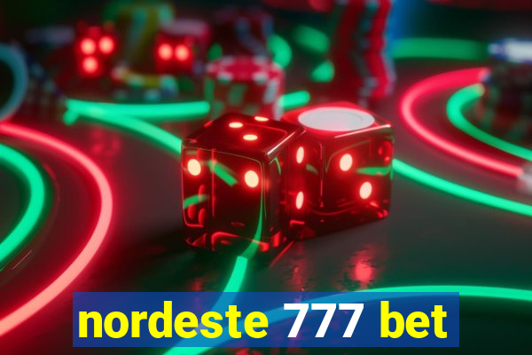 nordeste 777 bet