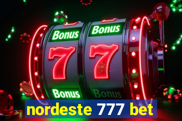 nordeste 777 bet