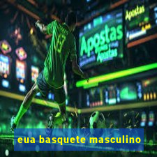 eua basquete masculino