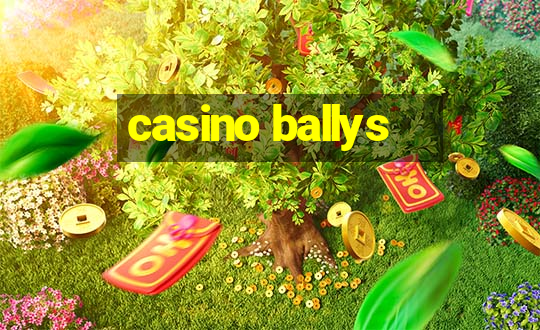 casino ballys