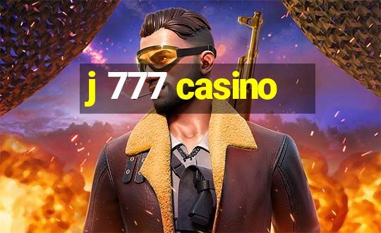 j 777 casino