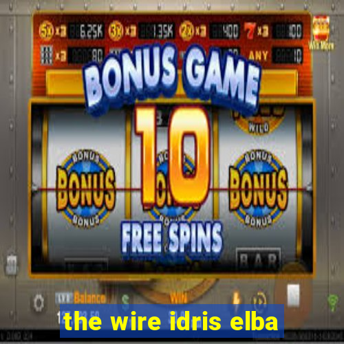 the wire idris elba