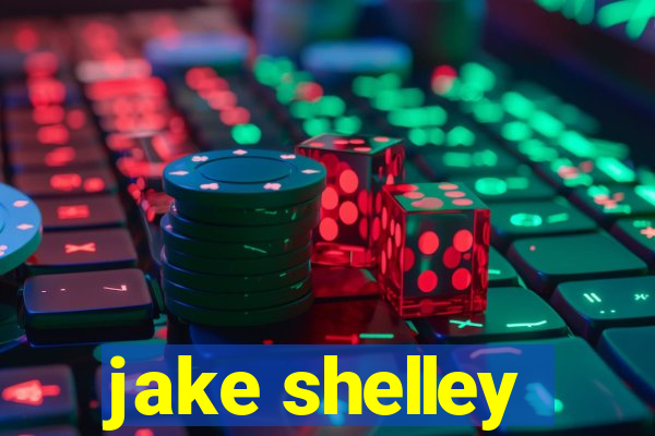 jake shelley