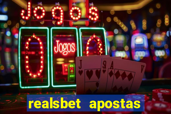 realsbet apostas esportivas e jogos online