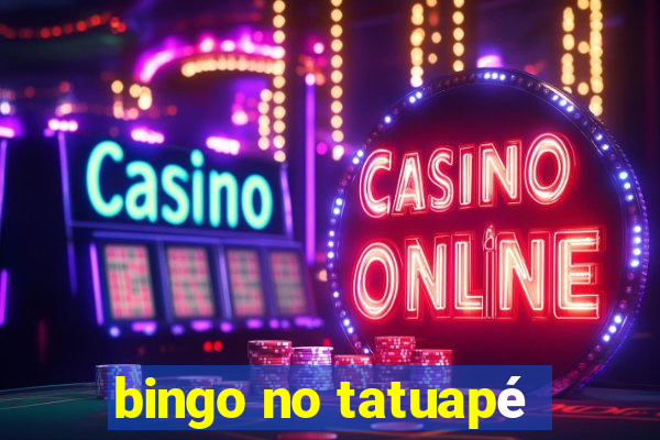 bingo no tatuapé