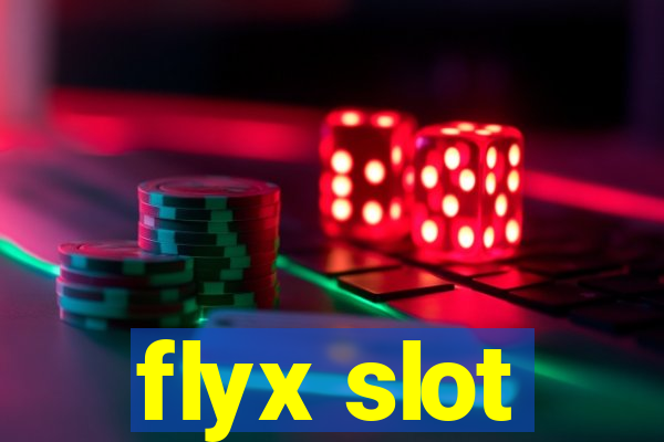 flyx slot