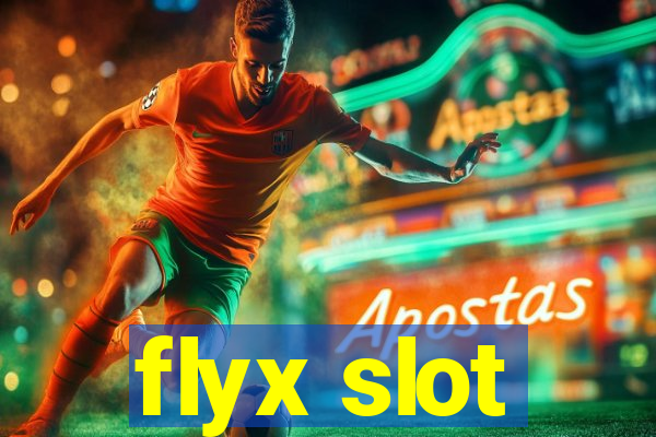 flyx slot