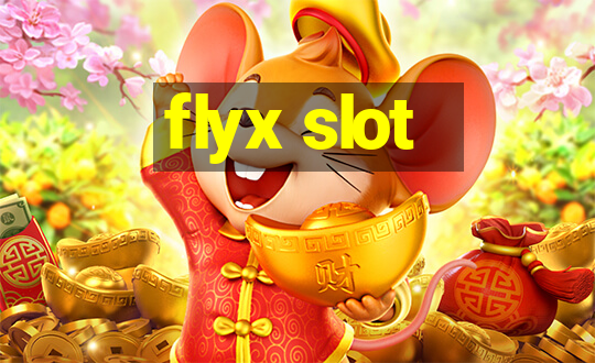 flyx slot