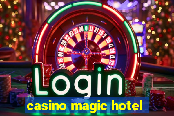 casino magic hotel