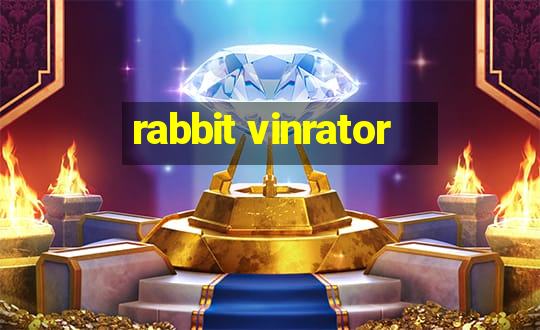 rabbit vinrator