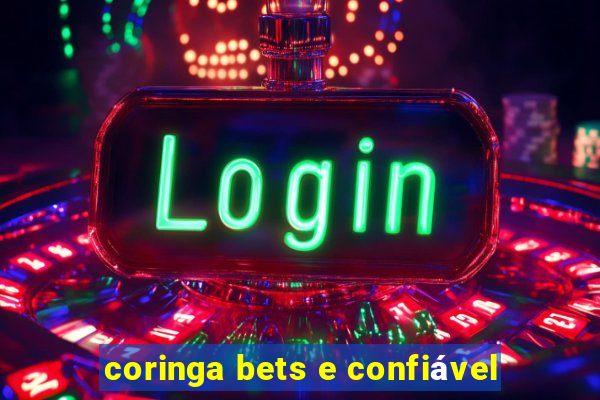 coringa bets e confiável