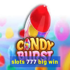 slots 777 big win