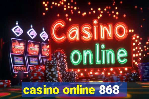 casino online 868