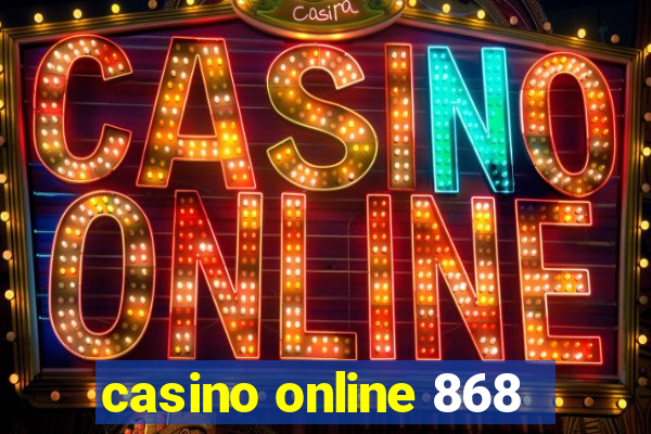 casino online 868