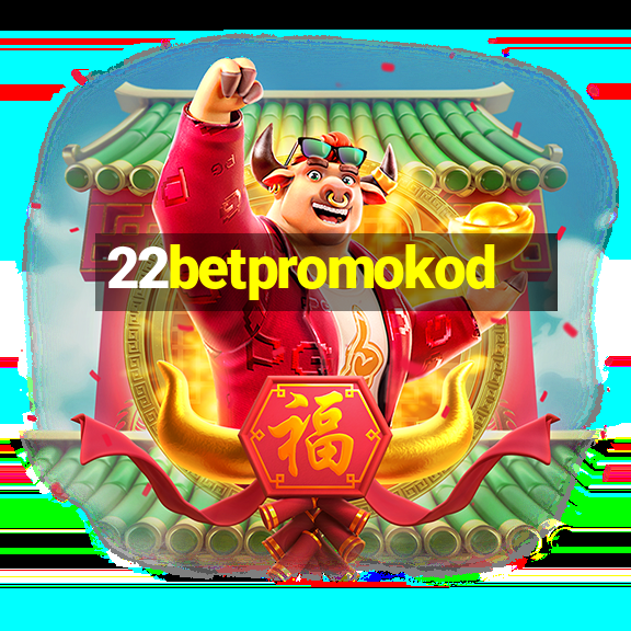 22betpromokod