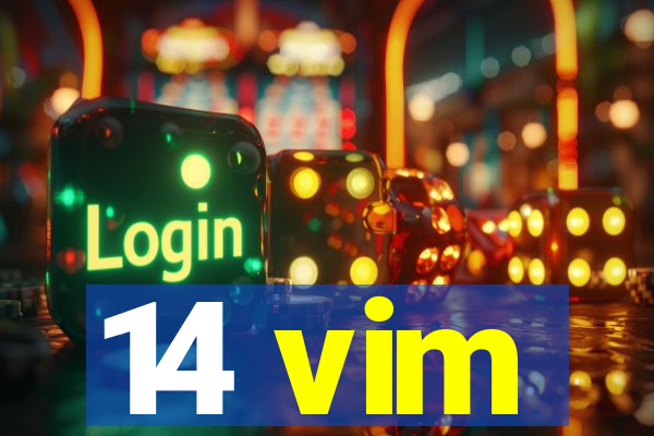 14 vim