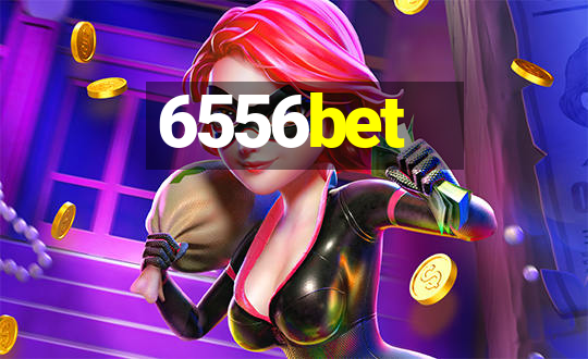 6556bet