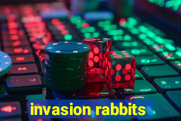 invasion rabbits