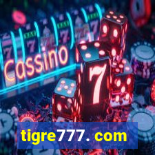 tigre777. com