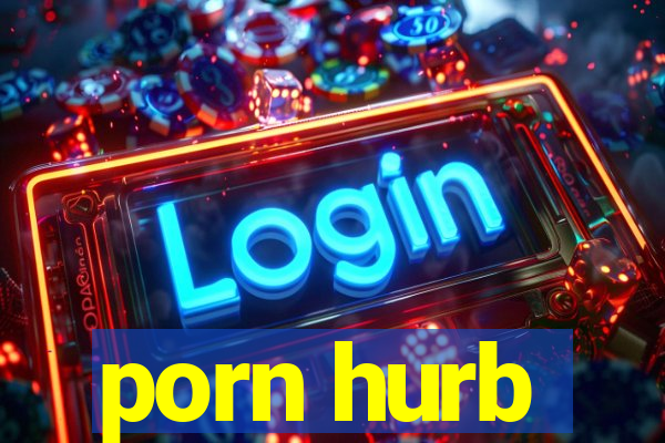 porn hurb