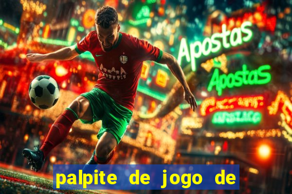 palpite de jogo de futebol para amanh?