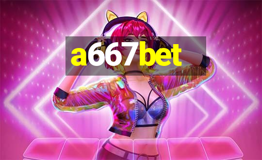 a667bet