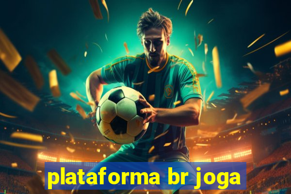 plataforma br joga