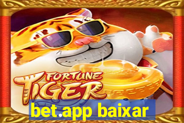 bet.app baixar