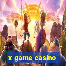 x game casino