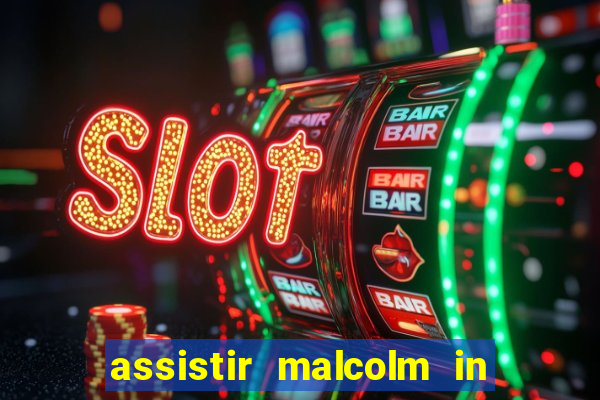 assistir malcolm in the middle on-line