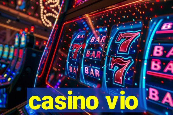 casino vio