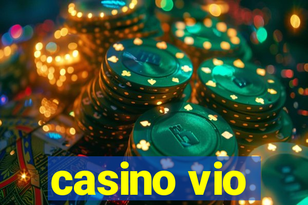 casino vio