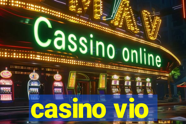 casino vio