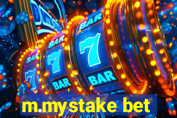 m.mystake bet