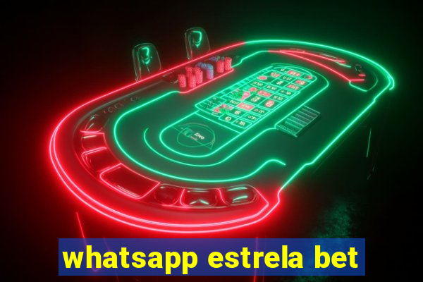 whatsapp estrela bet