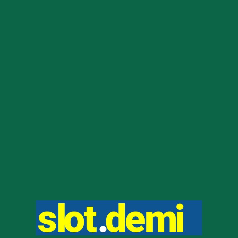 slot.demi